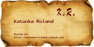 Katonka Roland névjegykártya